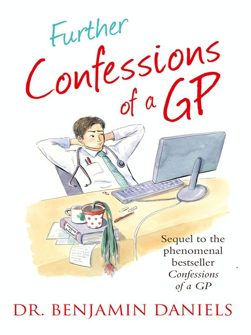 Cover image for Further Confessions of a GP